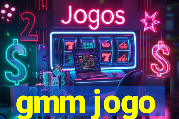 gmm jogo